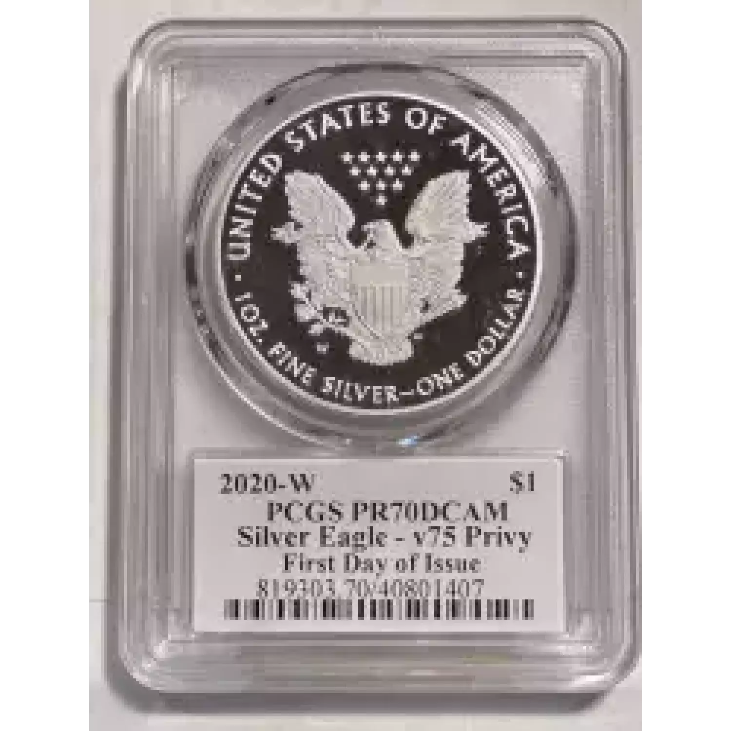 2020W Silver Eagles PCGS PR70 DCAM Silver Eagle v75 Privy First Day